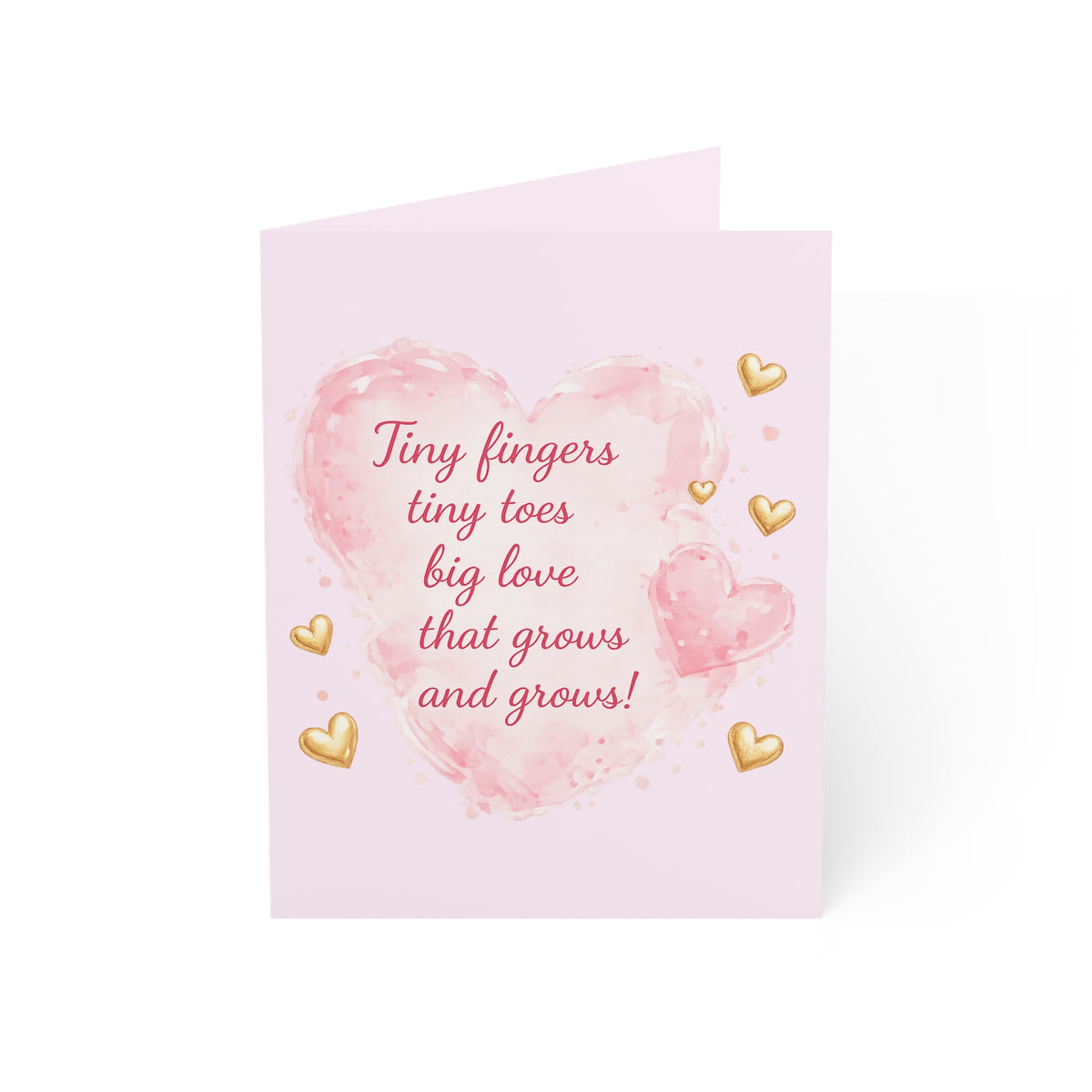 Baby Shower Greeting Card — "Tiny fingers tiny toes, big love that grows" (Blank Inside)