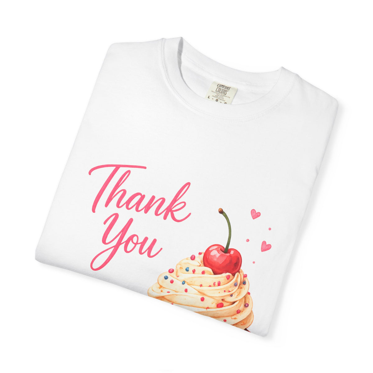 Thank You Cupcake T-Shirt — Cute Cherry Cupcake Graphic Tee