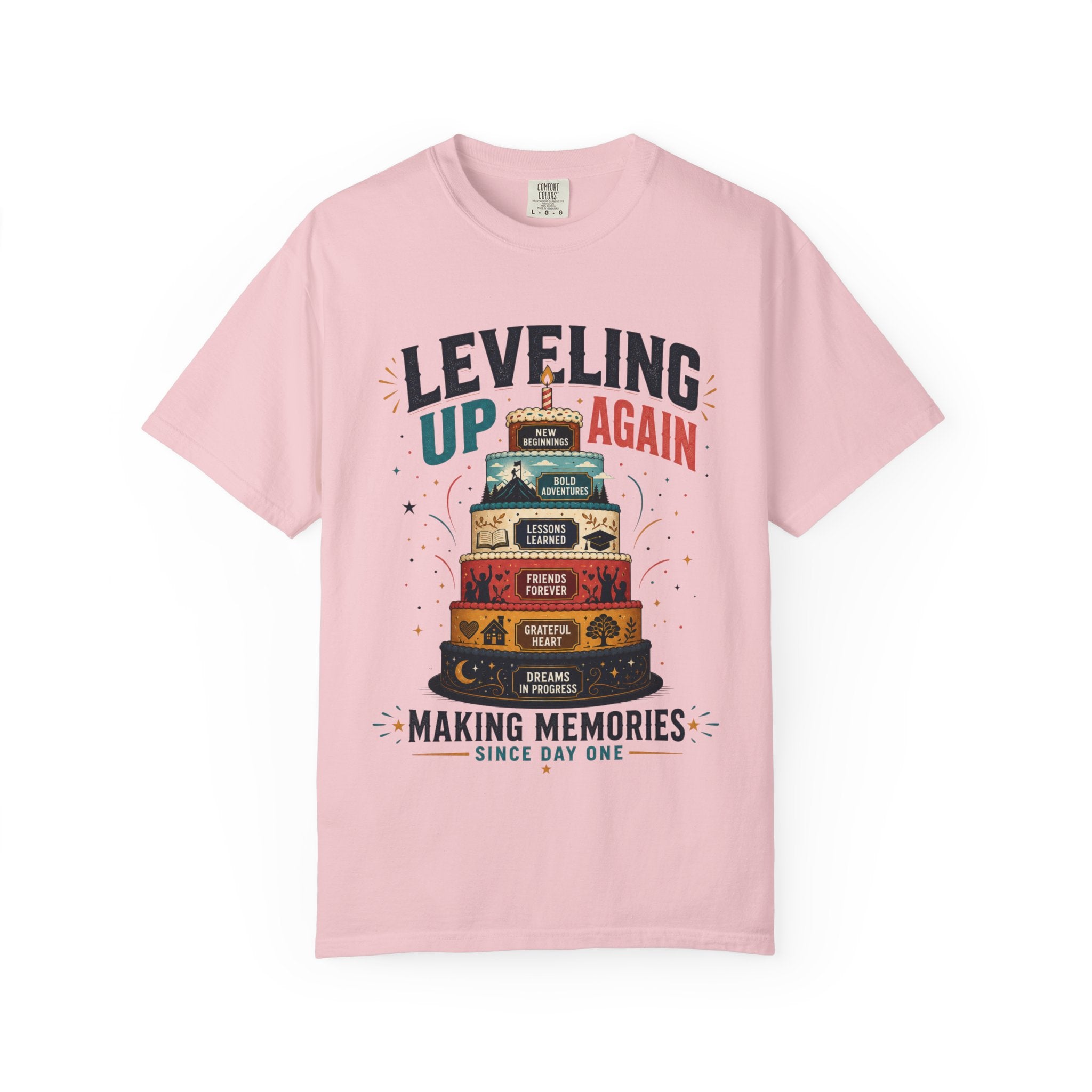 Leveling Up Again T-Shirt — "Making Memories Since Day One" Gamer Birthday Tee