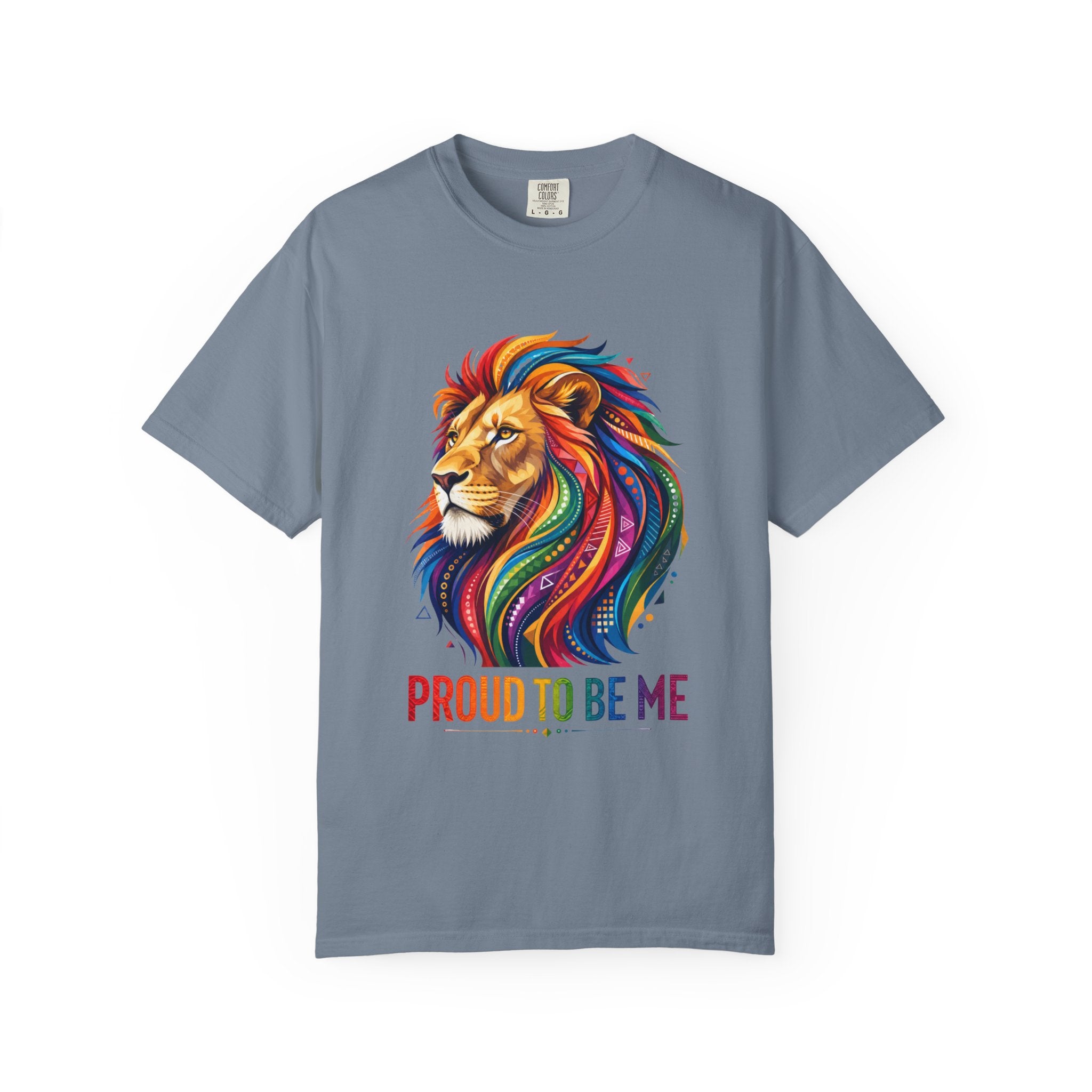 Proud to Be Me Lion T-Shirt — Rainbow Mane Pride Tee