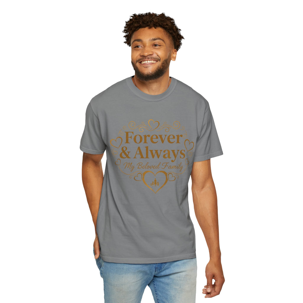 Forever & Always "My Beloved Family" T-Shirt