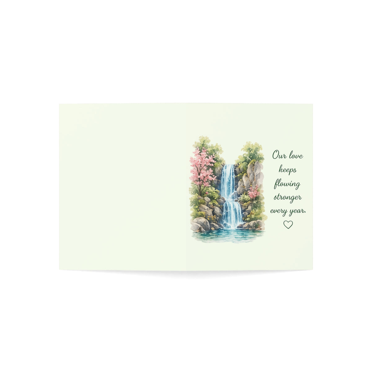 Greeting Card – Romantic Waterfall Anniversary Card (Our love keeps flowing stronger every year)