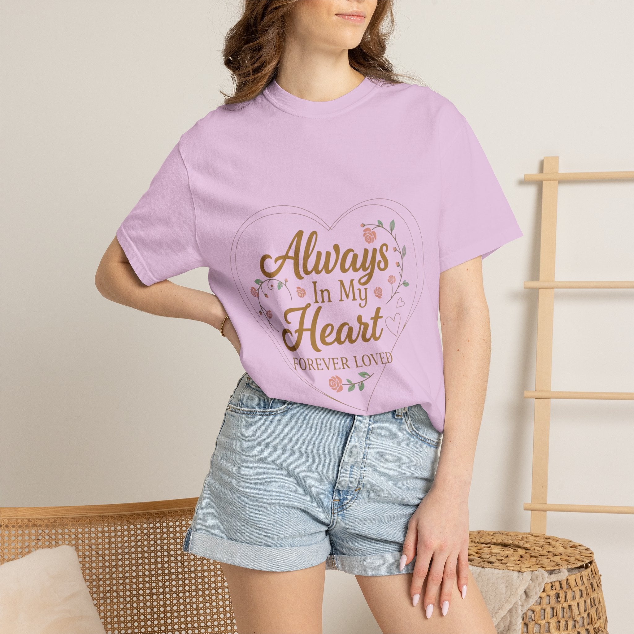 T-Shirt — "Always In My Heart, Forever Loved" Memorial Floral Tee