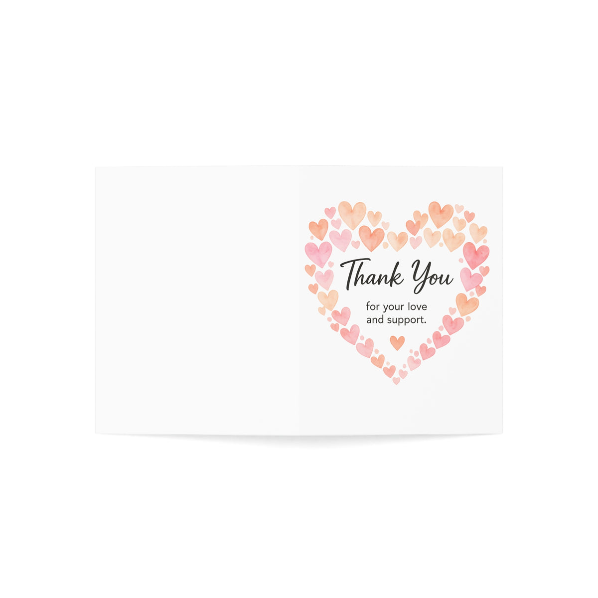 Thank You Heart Card — Watercolor Hearts Greeting Card (Thank You for Your Love and Support)