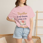 Together Is Our Favorite Place To Be - Romantic Heart T-Shirt
