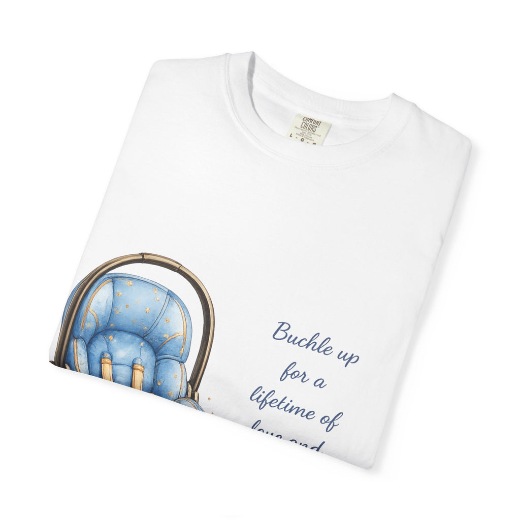 Baby Car Seat Congratulations Tee — "Buckle up for a lifetime of love and adventures"