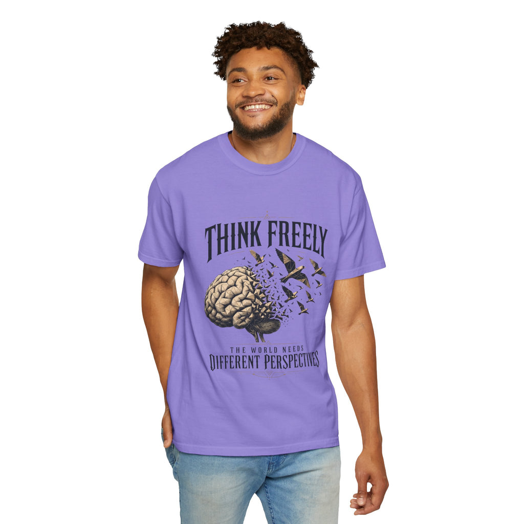 Think Freely T-Shirt — 'The World Keeps Different Perspectives' Graphic Tee