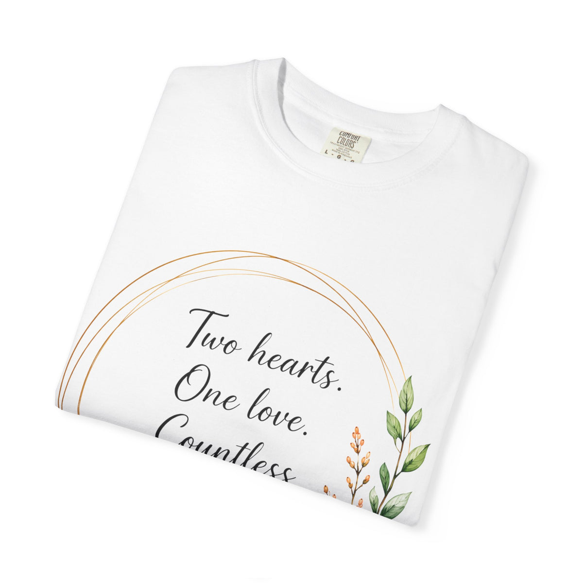 Two Hearts One Love Floral T-Shirt — Romantic Wedding & Anniversary Gift