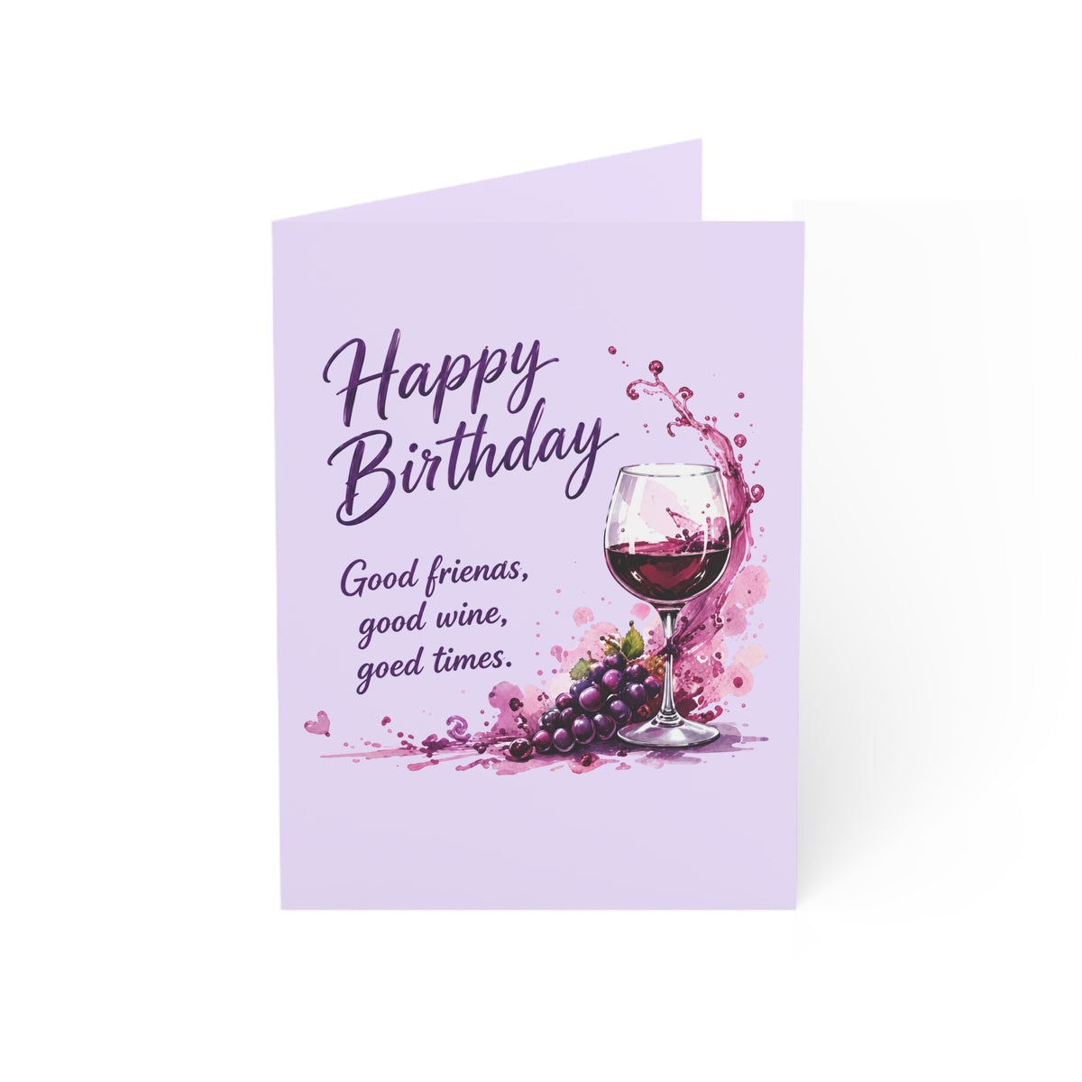 Birthday Wine Greeting Card – "Happy Birthday: Good friends, good wine, good times" (Single or Bulk Packs)
