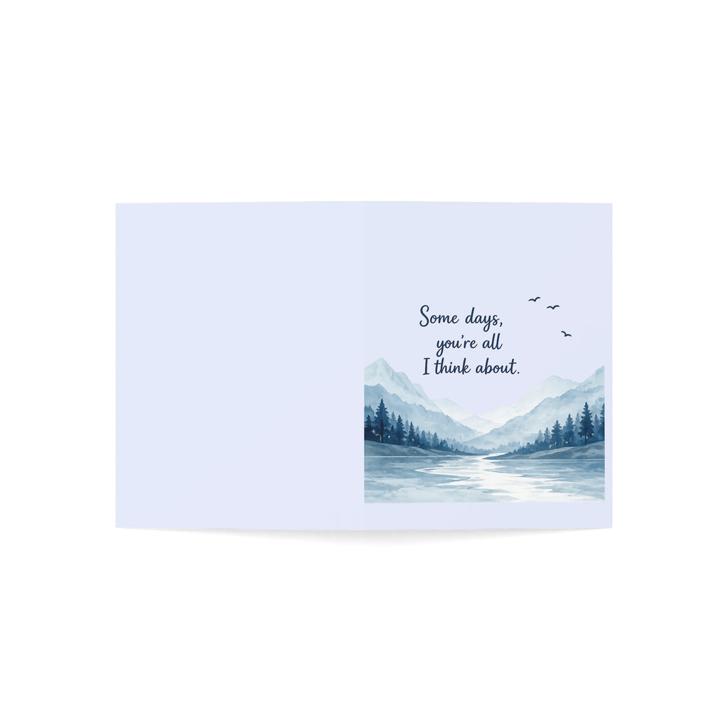 Sympathy Miss You Greeting Card — "Some days, you’re all I think about" Mountain Scene (Blank Inside)