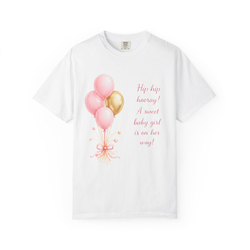 Baby Girl Announcement T-Shirt — Pink & Gold Balloon 'Hip hip hooray! A sweet baby girl is on her way!'