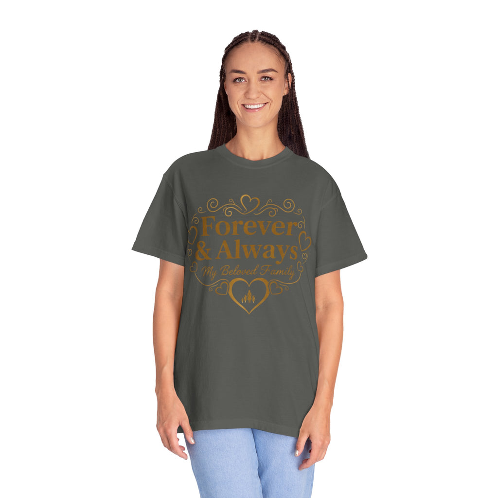 Forever & Always "My Beloved Family" T-Shirt