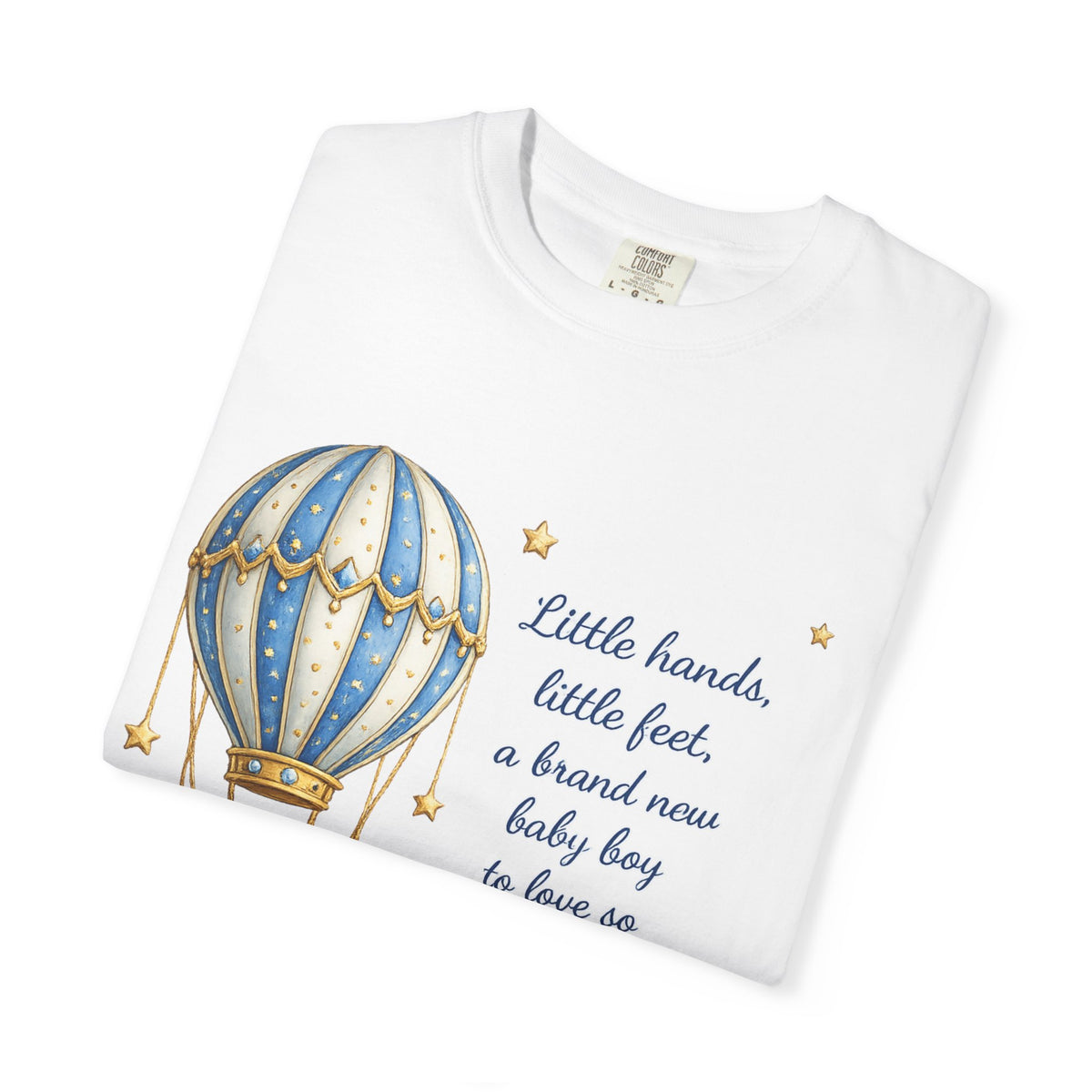 Baby Boy Congratulations T-Shirt — Hot Air Balloon Teddy "Little hands, little feet…"