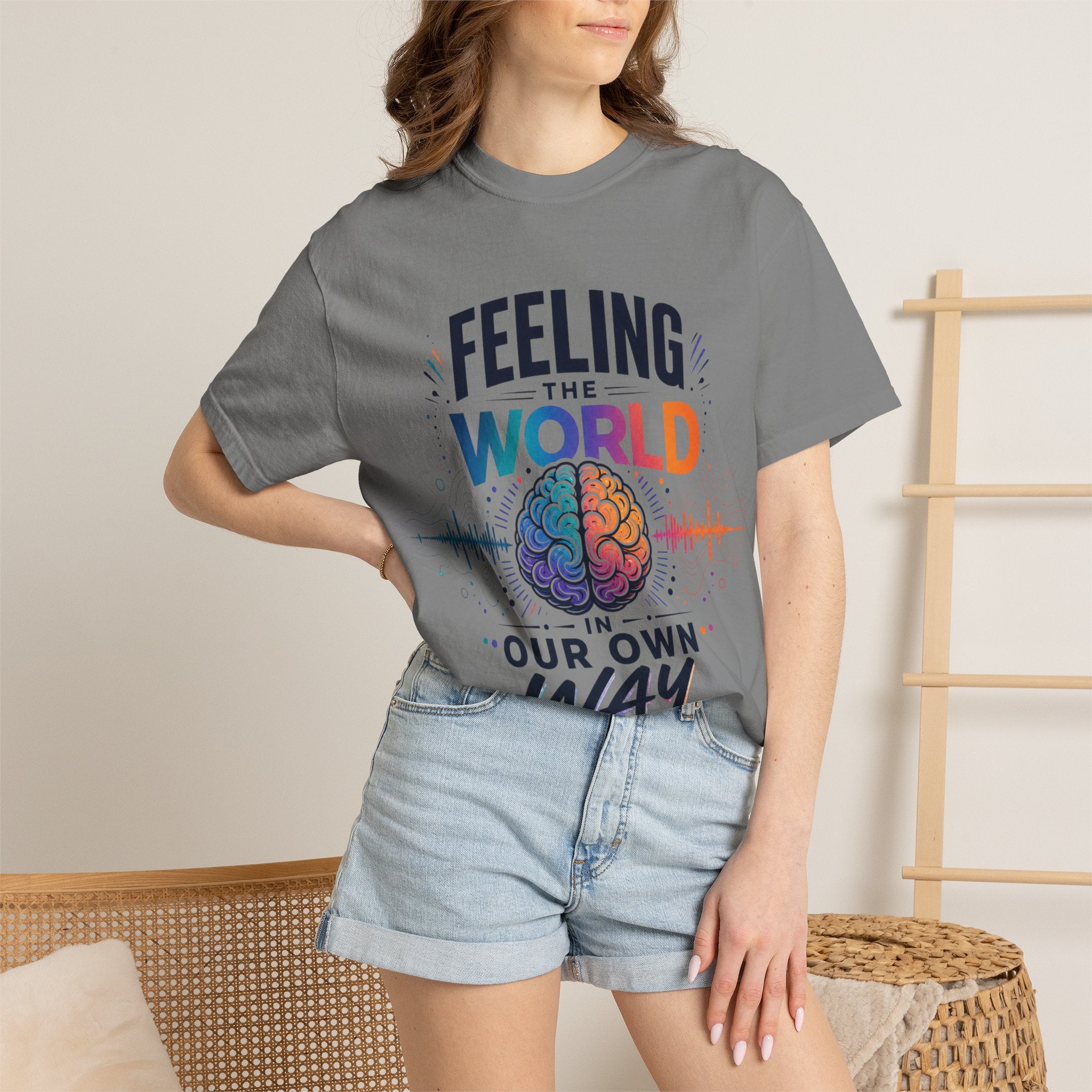 Feeling the World in Our Own Way T-Shirt — Neurodiversity Pride Graphic Tee