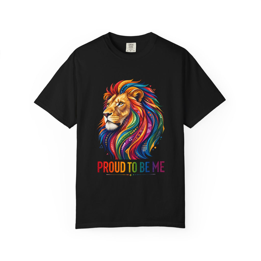 Proud to Be Me Lion T-Shirt — Rainbow Mane Pride Tee