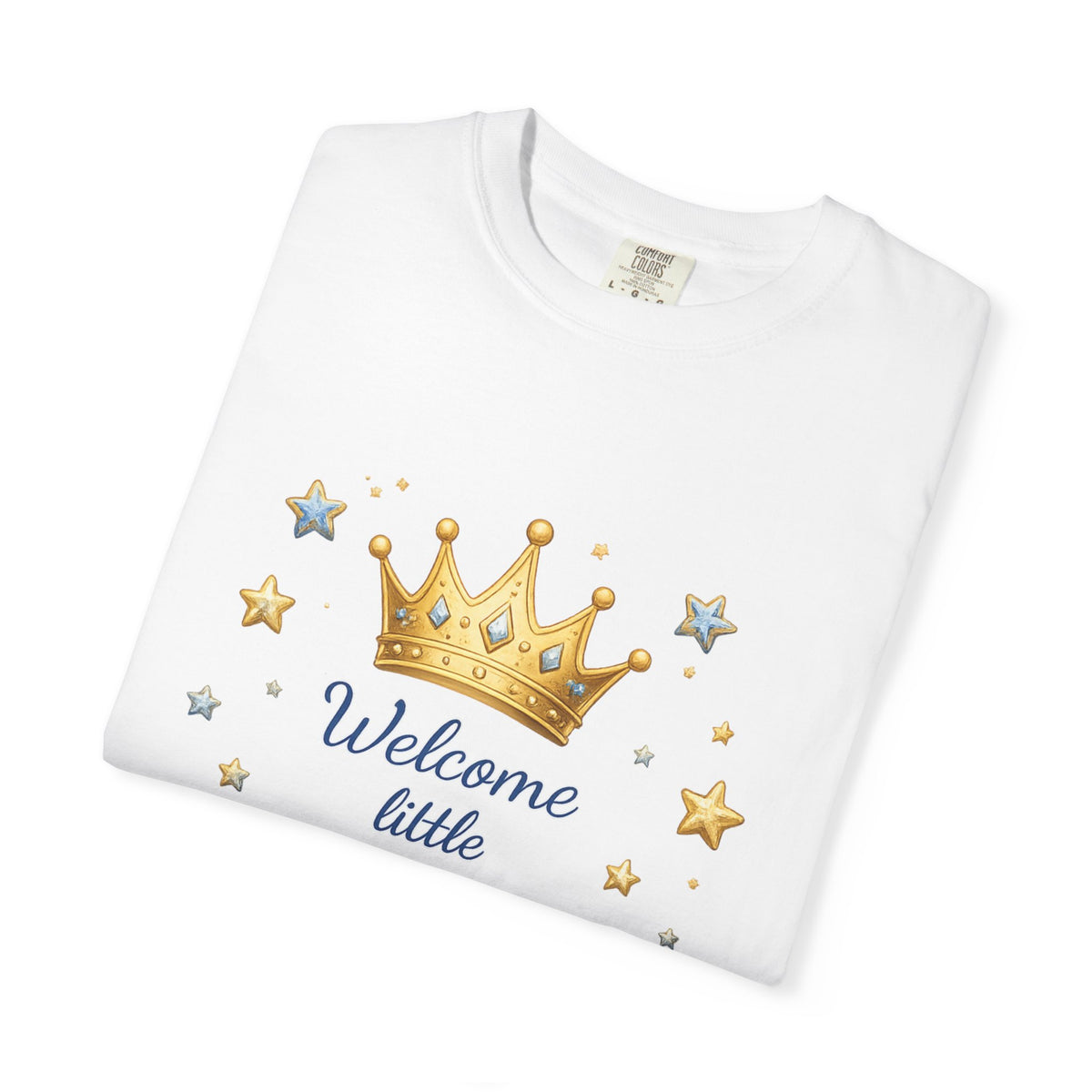 Welcome Little Prince T-Shirt — Baby Shower Newborn Gift